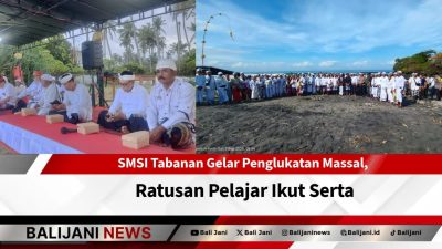 SMSI Tabanan Gelar Penglukatan Massal, Ratusan Pelajar Ikut Serta