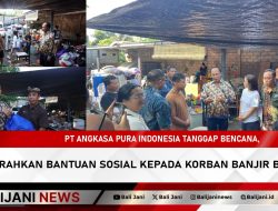PT Angkasa Pura Indonesia Tanggap Bencana, Serahkan Bantuan Sosial kepada Korban Banjir Bali