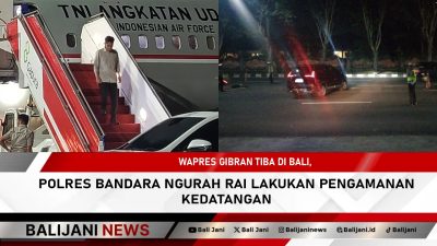 Wapres Gibran Tiba di Bali, Polres Bandara Ngurah Rai Lakukan Pengamanan Kedatangan