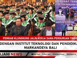 Pemkab Klungkung Jalin Kerja Sama Perguruan Tinggi dengan Institut Teknologi dan Pendidikan Markandeya Bali