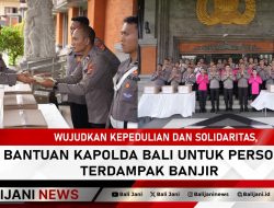 Wujudkan Kepedulian dan Solidaritas, Bantuan Kapolda Bali untuk Personil terdampak Banjir