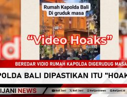 Beredar Vidio Rumah Kapolda Digerudug Masa, Polda Bali Dipastikan Itu “Hoaks”*