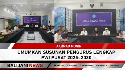 Akhmad Munir Umumkan Susunan Pengurus Lengkap PWI Pusat 2025–2030
