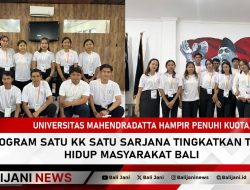Universitas Mahendradatta Hampir Penuhi Kuota, Program Satu KK Satu Sarjana Tingkatkan Taraf Hidup Masyarakat Bali