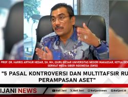 5 Pasal Kontroversi dan Multitafsir RUU Perampasan Aset