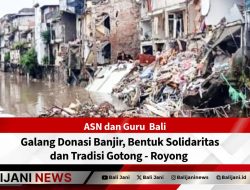 ASN dan Guru Bali Galang Donasi Banjir, Bentuk Solidaritas dan Tradisi Gotong – Royong