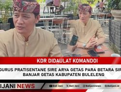 KDR Didaulat Komandoi Pengurus Pratisentane Sire Arya Getas Para Betara Sira Arya Banjar Getas Kabupaten Buleleng