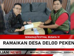 Semarak Festival Budaya VI Ramaikan Desa Delod Peken