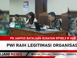 PN Jakpus Batalkan Gugatan Rp100,3 M HCB, PWI Raih Legitimasi Organisasi