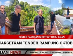 Koster Pastikan Shortcut Baru Aman, Targetkan Tender Rampung Oktober