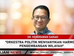 Orkestra Politik Menyanyikan Harmoni Pengembangan Wilayah