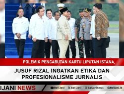 Polemik Pencabutan Kartu Liputan Istana, Jusuf Rizal Ingatkan Etika dan Profesionalisme Jurnalis