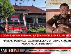 Direksi Perumda Pasar Buleleng Dituding Arogan, Kejari Mulai Bergerak