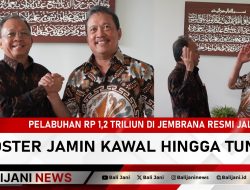 Pelabuhan Rp 1,2 Triliun di Jembrana Resmi Jalan, Koster Jamin Kawal hingga Tuntas