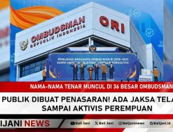 Nama-Nama Tenar Muncul di 36 Besar Ombudsman, Publik Dibuat Penasaran! Ada Jaksa Teladan Sampai Aktivis Perempuan