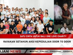 Satu Cinta untuk Bali: One Love Charity Rayakan Setahun Aksi Kepedulian Door to Door