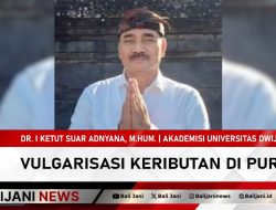 Vulgarisasi Keributan di Pura