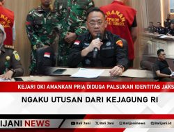 Kejari OKI Amankan Pria Diduga Palsukan Identitas Jaksa, Ngaku Utusan dari Kejagung RI