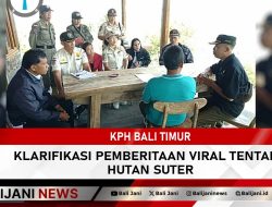 KPH Bali Timur Klarifikasi Pemberitaan Viral tentang Hutan Suter