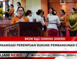 BKOW Bali Dorong Sinergi Organisasi Perempuan Dukung Pembangunan Daerah