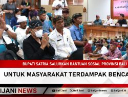 Bupati Satria Salurkan Bantuan Sosial Provinsi Bali Untuk Masyarakat Terdampak Bencana