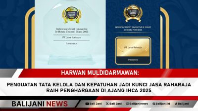 Harwan Muldidarmawan: Penguatan Tata Kelola dan Kepatuhan Jadi Kunci Jasa Raharaja Raih Penghargaan di Ajang IHCA 2025
