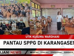 Tutik Kusuma Wardhani Pantau SPPG di Karangasem