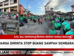 Ojol Bali Bergerak Bersih-bersih Sungai Badung, Warga Diminta Stop Buang Sampah Sembarangan