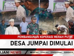 Pembangunan Koperasi Merah Putih Desa Jumpai Dimulai