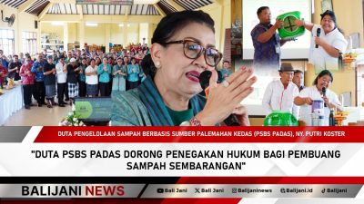 Duta PSBS PADAS Dorong Penegakan Hukum bagi Pembuang Sampah Sembarangan