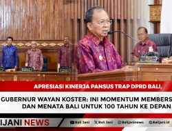 Apresiasi Kinerja Pansus TRAP DPRD Bali, Gubernur Wayan Koster: Ini Momentum Membersihkan dan Menata Bali untuk 100 Tahun ke Depan