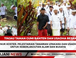 Tinjau Taman Gumi Banten dan Usadha Besakih, Gubernur Koster: Pelestarian Tanaman Upakara dan Usadha Bali untuk Keberlanjutan Alam dan Budaya