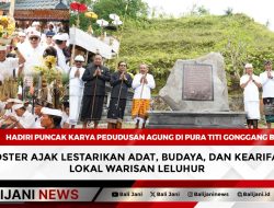 Hadiri Puncak Karya Pedudusan Agung di Pura Titi Gonggang Besakih, Koster Ajak Lestarikan Adat, Budaya, dan Kearifan Lokal Warisan Leluhur