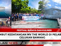 Festival Budaya dan Kuliner Sambut Kedatangan MV THE WORLD di Pelabuhan Celukan Bawang