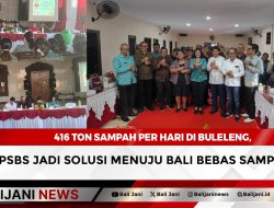 416 Ton Sampah per Hari di Buleleng, PSBS Jadi Solusi Menuju Bali Bebas Sampah