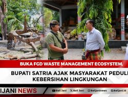 Buka FGD Waste Management Ecosystem, Bupati Satria Ajak Masyarakat Peduli Kebersihan Lingkungan