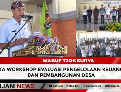 Wabup Tjok Surya Buka Workshop Evaluasi Pengelolaan Keuangan dan Pembangunan Desa
