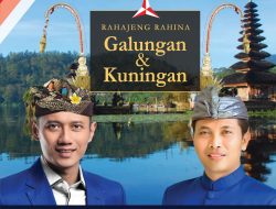 Ketum AHY dan Made Mudarta Ketua Demokrat Bali Ucapkan Selamat Hari Raya Galungan dan Kuningan