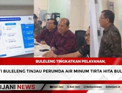 Buleleng Tingkatkan Pelayanan, Bupati Buleleng Tinjau Perumda Air Minum Tirta Hita Buleleng