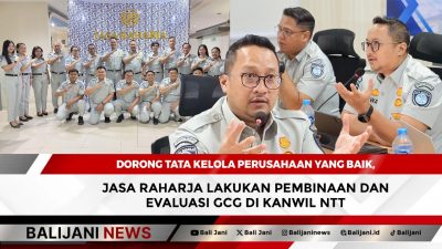 Dorong Tata Kelola Perusahaan yang Baik, Jasa Raharja Lakukan Pembinaan dan Evaluasi GCG di Kanwil NTT