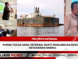 FSO Cinta Natomas: Purna Tugas Sang Veteran, Bukti Pengabdian Dukung Ketahanan Energi