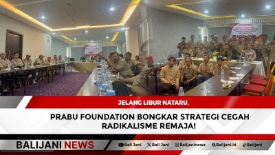 Jelang Libur Nataru, Prabu Foundation Bongkar Strategi Cegah Radikalisme Remaja!