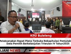 KPU Buleleng Melaksanakan Rapat Pleno Terbuka Rekapitulasi Pemutakhiran Data Pemilih Berkelanjutan Triwulan IV Tahun2025