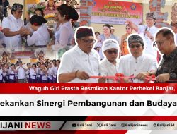 Wagub Giri Prasta Resmikan Kantor Perbekel Banjar, Tekankan Sinergi Pembangunan dan Budaya Bali