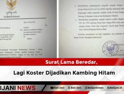 Surat Lama Beredar, Lagi Koster Dijadikan Kambing Hitam