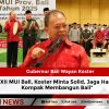 Musda XII MUI Bali, Koster Minta Solid, Jaga Harmoni dan Kompak Membangun Bali