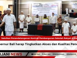Saksikan Penandatanganan Kontrak Pembangunan Sekolah Rakyat di Karangasem, Gubernur Bali harap Tingkatkan Akses dan Kualitas Pendidikan