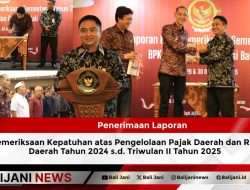 Penerimaan Laporan Hasil Pemeriksaan Kepatuhan atas Pengelolaan Pajak Daerah dan Retribusi Daerah Tahun 2024 s.d. Triwulan II Tahun 2025