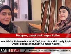 Dokumen Disita, Putusan Inkracht, Tapi Kasus Mandek: Laely Pertanyakan Arah Penegakan Hukum Ke Jaksa Agung
