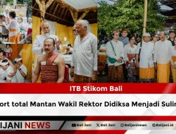 ITB Stikom Bali support total Mantan Wakil Rektor Didiksa Menjadi Sulinggih
